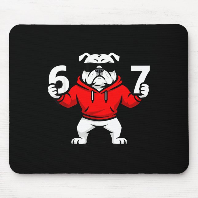 Fun Six Seven Meme Bulldogs Number 6 And 7  Mouse Pad (Front)