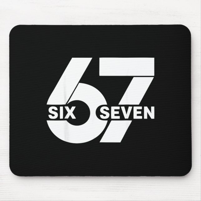 Fun Six Seven Meme Design 6 7 Meme  Mouse Pad (Front)