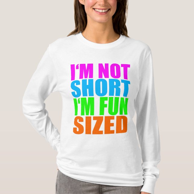 FUN SIZED!  Long sleeve! T-Shirt (Front)