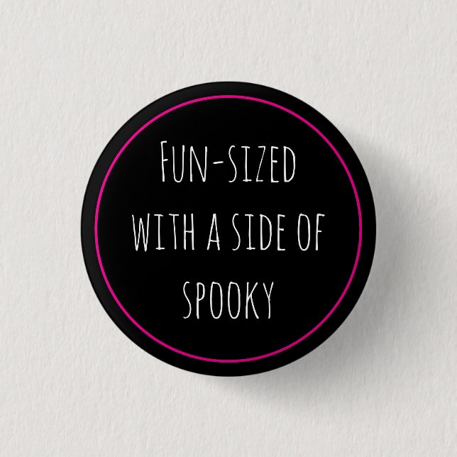 Fun Sized Spooky 3 Cm Round Badge (Front)