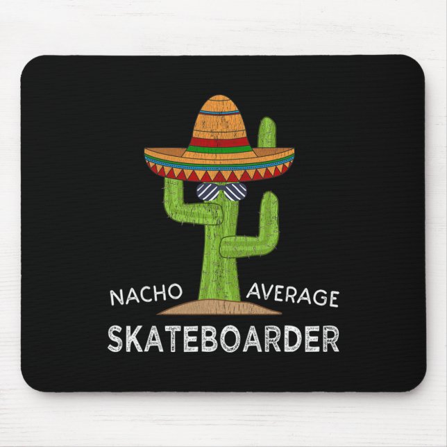 Fun Skateboarding Humor Funny Skateboard Skateboar Mouse Pad (Front)
