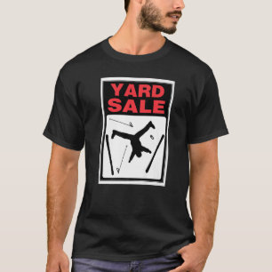 Fun Skiing Day Yard Sale Skier And Gear Everywhere T-Shirt