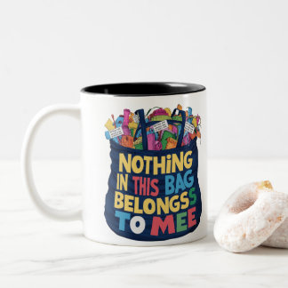 fun slogan Two-Tone coffee mug