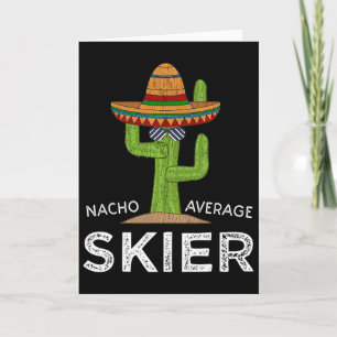 Fun Snow Ski Lover Humour Funny Skier Saying Skiin Card