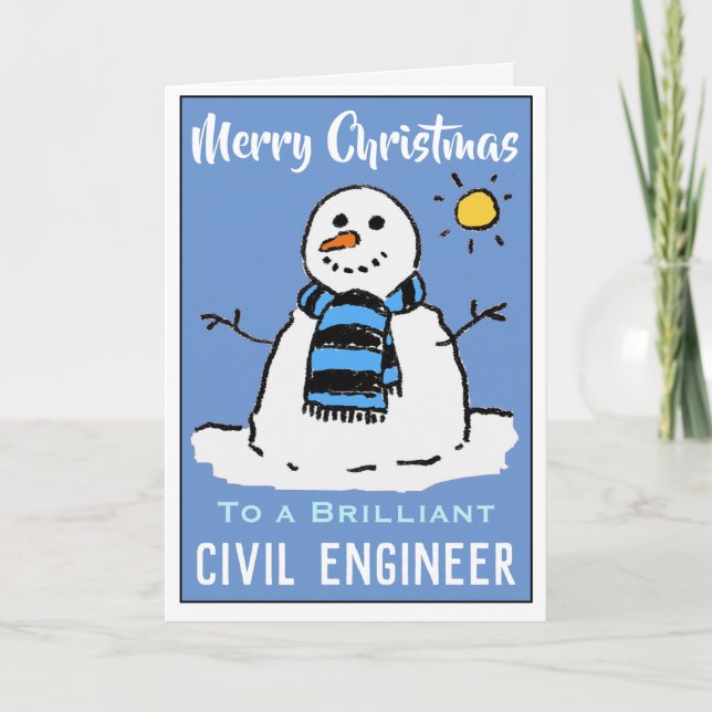 Fun Snowman Christmas Card for a Civil Engineer (Front)