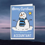 Fun Snowman Christmas Card for an Accountant<br><div class="desc">Fun snowman cartoon on a festive Christmas card. Christmas card for an Accountant.</div>