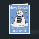 Fun Snowman Christmas Card for an Auctioneer<br><div class="desc">Fun snowman cartoon on a festive Christmas card. Christmas card for an Auctioneer.</div>