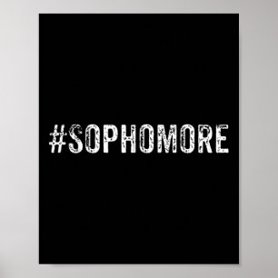 Fun Sophomore Tenth Grade Byck To School Gift Poster