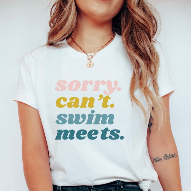 Fun Sorry Can’t Swim Meets; Summer Vacation Humour T-Shirt (Creator Uploaded)
