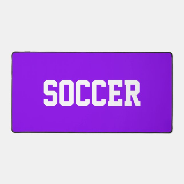 Fun Sporty SOCCER White Text On Bright Purple Desk Mat (Front)