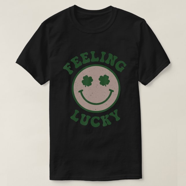 Fun St Patrick Day  Feeling Lucky Smile Face Meme  T-Shirt (Design Front)