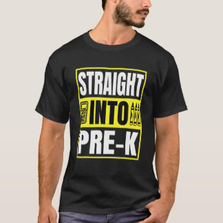 Fun Straight Into Pre-K Cute Design T-Shirt