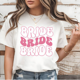  Fun & Stylish for the Bride Bachelorette Party  T-Shirt