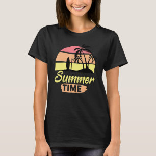 Fun Summer Time Happenings Sunshine Beaches Surfin T-Shirt