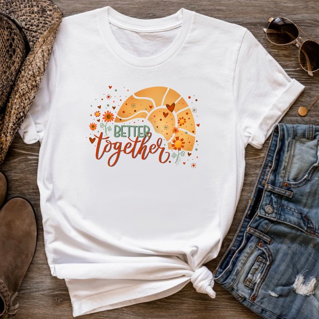 Fun Sun Retro Cute Better Together Inspirivity  T-Shirt (Creator Uploaded)