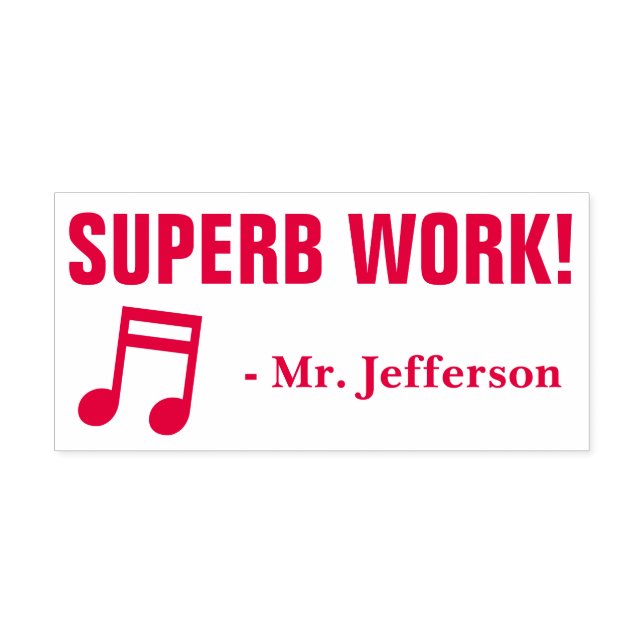 Fun "SUPERB WORK!" Educator Rubber Stamp (Design)