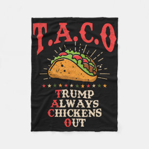 Fun Taco Theory Trumps Always Chicken Out Tacos Fleece Blanket