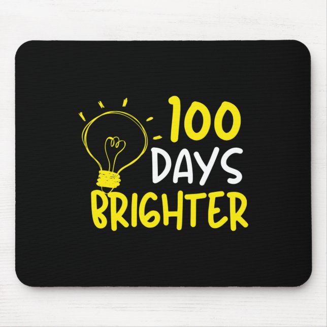 Fun Teacher Quote 100 days brights Mouse Pad (Front)