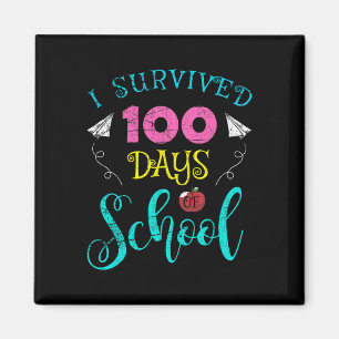 Fun Teacher Student Kids I Survived 100 Days Of Sc Magnet