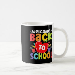 Fun Teachers Students Welcome Back To School Appl Coffee Mug