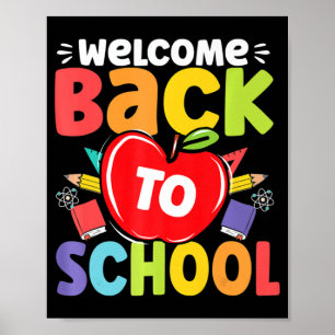 Fun Teachers Students Welcome Back To School Appl Poster