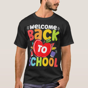 Fun Teachers Students  Welcome Back To School Appl T-Shirt