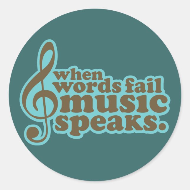 Fun Teal Music Speaks Musician Gift Classic Round Sticker (Front)