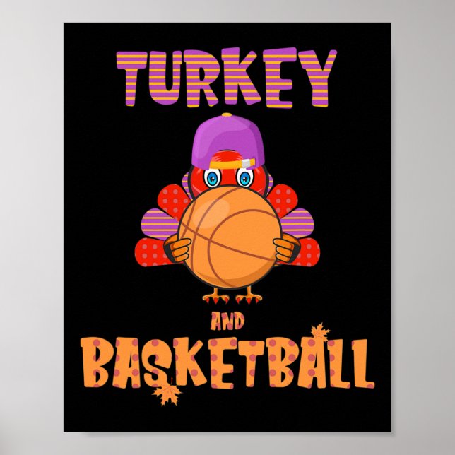 Fun Thanksgiving Turkey plays Basketball Tee Men B Poster (Front)