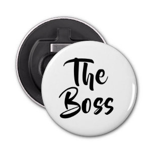 FUN, THE BOSS   BOTTLE OPENER