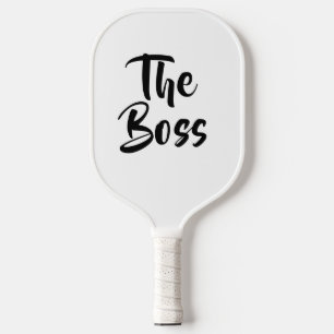 FUN, THE BOSS  PICKLEBALL PADDLE