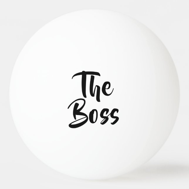 FUN, THE BOSS  PING PONG BALL (Front)