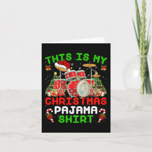 Fun This Is My Christmas Pajama Drum Kit Christma Card
