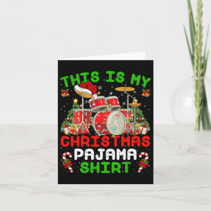 Fun This Is My Christmas Pajama Drum Kit Christmas Card