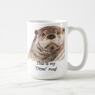 Fun This is my "Otter" Mug, Cute Animal Humour Coffee Mug
