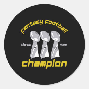 Fun Three Time Fantasy Football League Champion Tr Classic Round Sticker