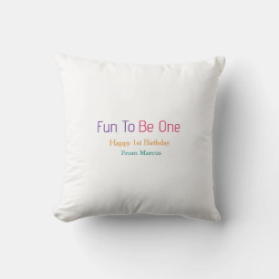 fun to be one 1st birthday rainbow name date colou cushion
