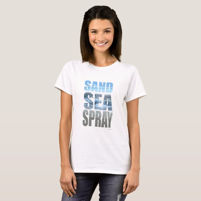 Fun Travel Beach Sand Sea and Spray Slogan  T-Shirt (Front Full)