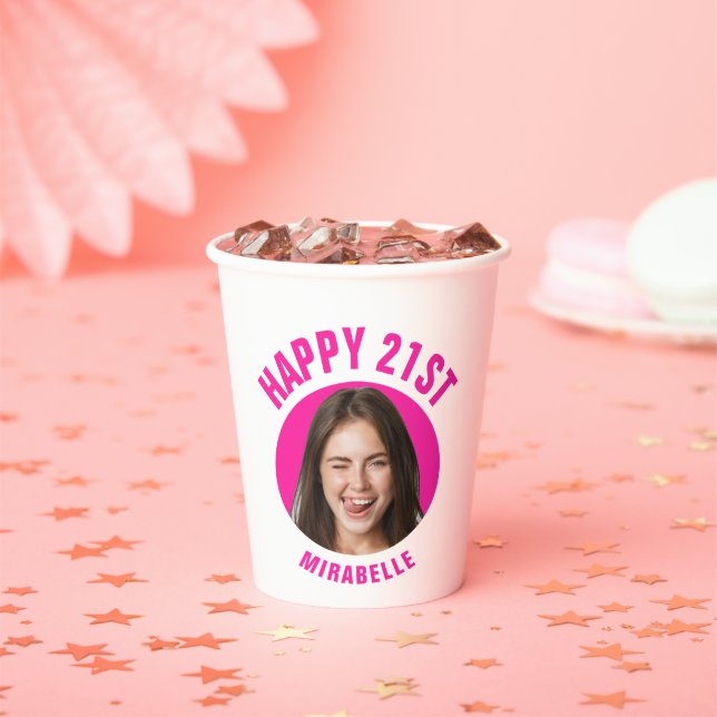 Fun Trendy 21st Birthday CUSTOM TEXT Photo Paper Cups (Insitu)