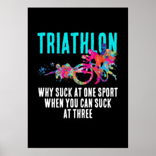 Fun Triathlon Quote Magenta And Turquoise Splashy  Poster