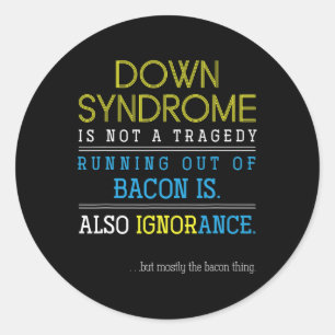Fun Trisomy 21 Gift Down Syndrome Awareness Classic Round Sticker