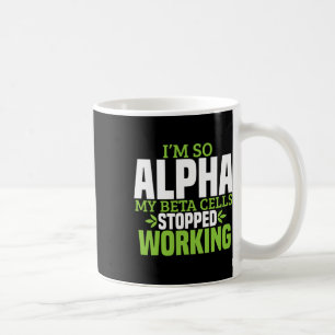 Fun Type 1 Diabetes Diabetic Awareness T1d Women M Coffee Mug