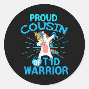 Fun Type 1 Diabetes Unicorn Proud Cousin Of a T1D Classic Round Sticker