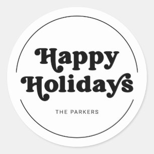 Fun Typography Black and White Happy Holidays Classic Round Sticker