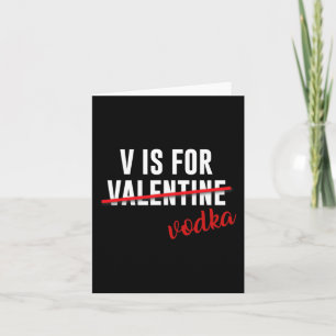 Fun V Is For Vodka Alcohol For Valentine Day Gift Card