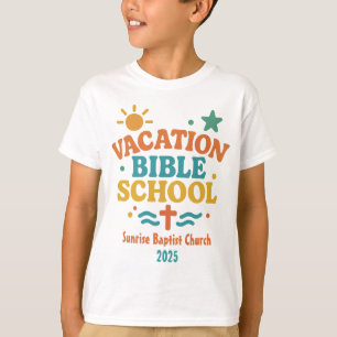 Fun Vacation Bible School VBS Church Name & Year T-Shirt