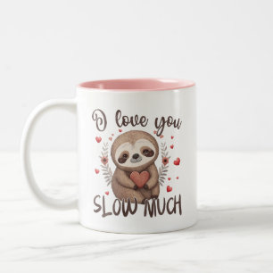 Fun Valentine pun I love you slow much cute sloth Two-Tone Coffee Mug