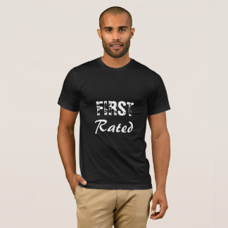 Fun&Vanity White Modern First Rated Person T-Shirt