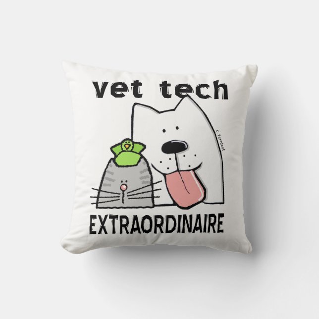 Fun Vet Tech Extraordinaire Cushion (Front)