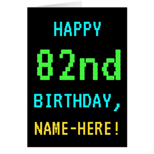 Fun Vintage/Retro Video Game Look 82nd Birthday (Front)