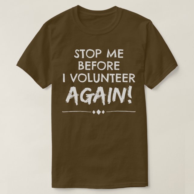 Fun Volunteer Shirt Gift for PTA PTO Dropouot  (Design Front)